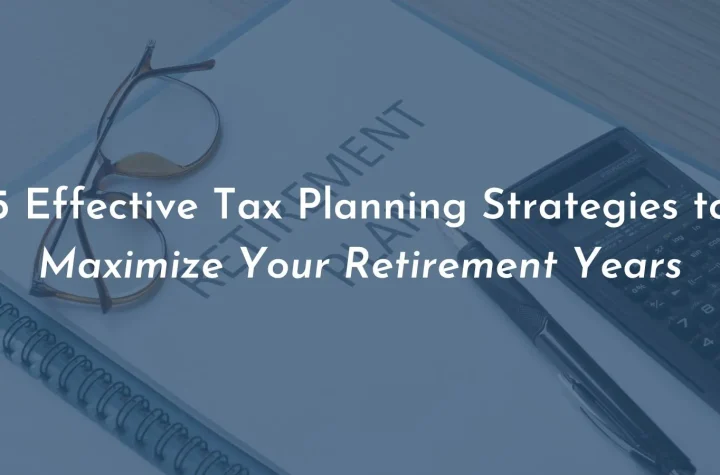 How 2025’s Tax Code Updates Can Help You Maximize Your Retirement Savings and Minimize Taxes