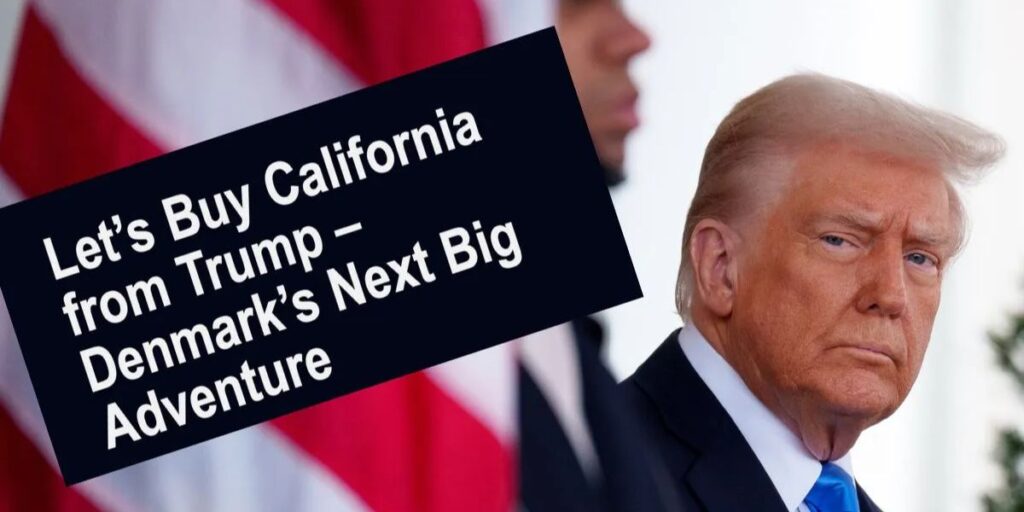 Nearly 250K People Back Petition to Sell California to Denmark— What’s Behind It