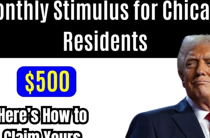 Chicago Residents Can Get $500 Monthly Stimulus Checks – Here’s Who Qualifies and How to Apply