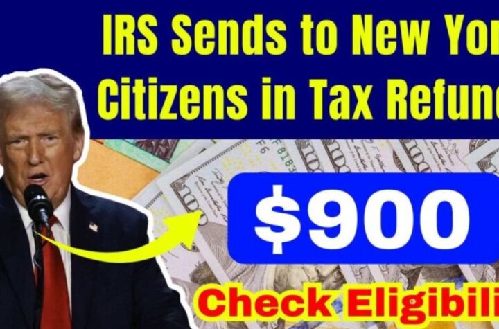 New Yorkers Could Receive Up to $900 in IRS Tax Refunds – Here’s How to Check Your Status