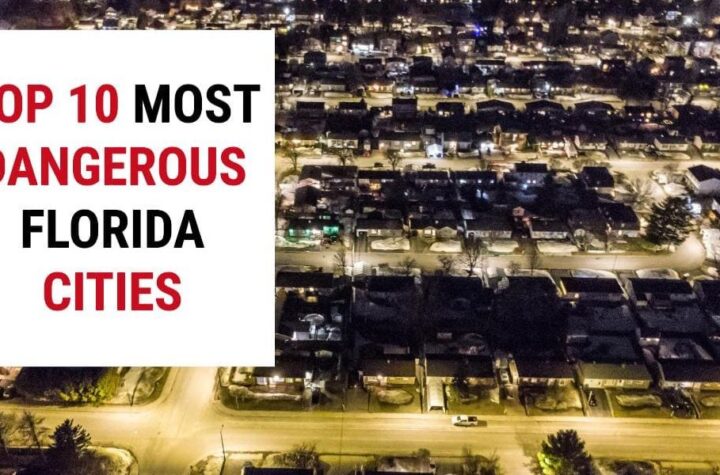 The 10 Most Dangerous Cities in Florida in 2025 – is Your City on the List