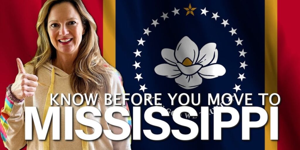 Thinking of Moving to Mississippi 7 Reasons It May Not Be the Right Fit