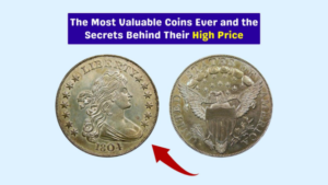 The World’s Most Valuable Coins and What Makes Them Worth Millions