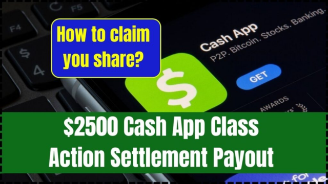 Cash App Users: Check If You're Eligible for Up to $2,500 Settlement Payout