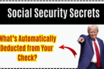 Social Security Deductions: What’s Taken from Your Check Automatically?
