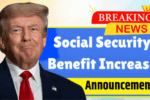 Trump Proposes 2025 Social Security Increase: Here’s Who Qualifies & How Much You’ll Get