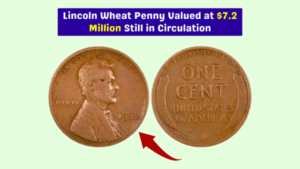 Rare Lincoln Wheat Penny Worth $7.2 Million Might Still Be in Circulation