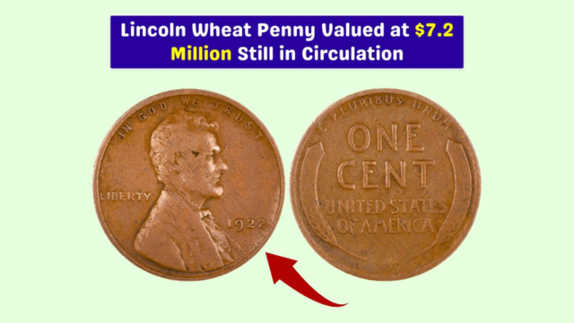 Rare Lincoln Wheat Penny Worth $7.2 Million Might Still Be in Circulation